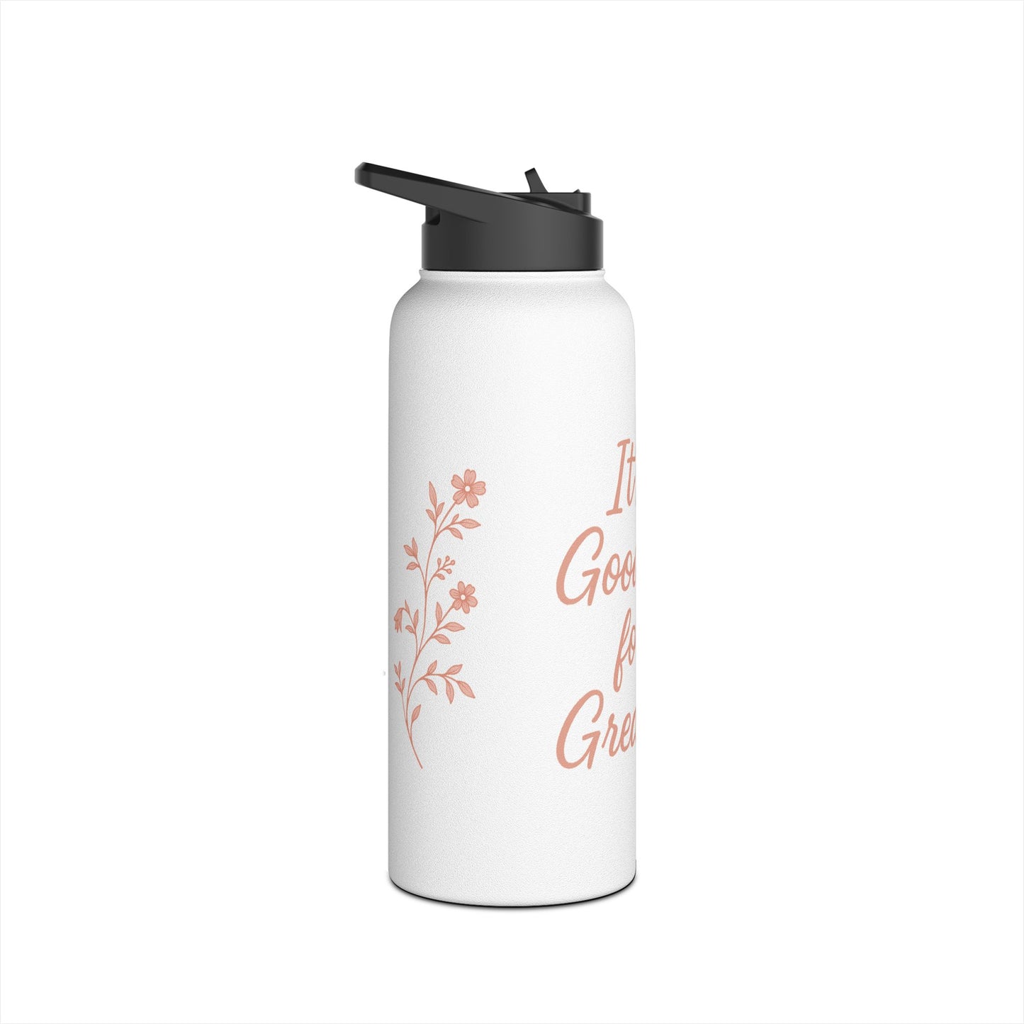 Stainless Steel Water Bottle | "It's a Good Day for a Great Day" | Great Day Gear